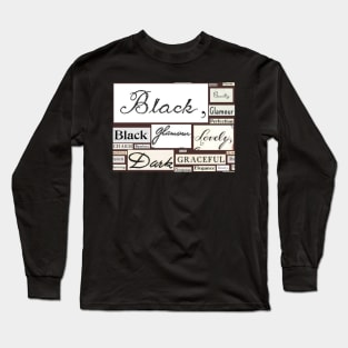 "Black is Beautiful" Vintage Typography Collage Long Sleeve T-Shirt